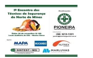 1° Encontro dos Técnicos de Segurança do Trabalho do Norte de Minas