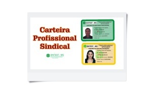 SINTEST-MG lança a nova Carteira Profissional Sindical