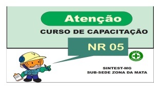 FIQUE LIGADO PARA AS ALTERAÇÕES - CURSOS DE CAPACITAÇÃO CIPA – NR 05