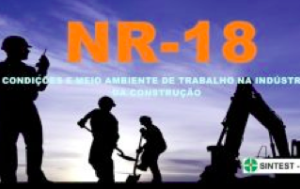 CURSO: NR-18 - CONDIÇÕES E MEIO AMBIENTE DE TRABALHO NA INDÚSTRIA DA CONSTRUÇÃO
