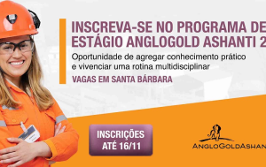PROGRAMA DE ESTÁGIO ANGLOGOLD ASHANTI 2017