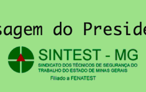 Mensagem do Presidente do SINTEST MG